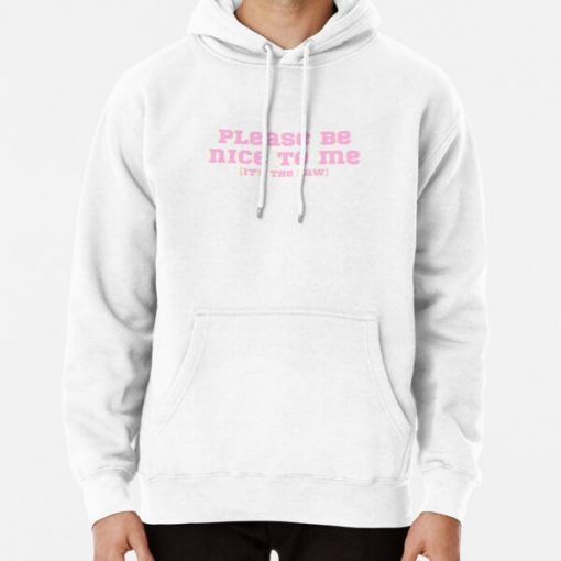 please be nice to me (it's the law) Kurtis Conner Pullover Hoodie RB2403 product Offical kurtis conner Merch